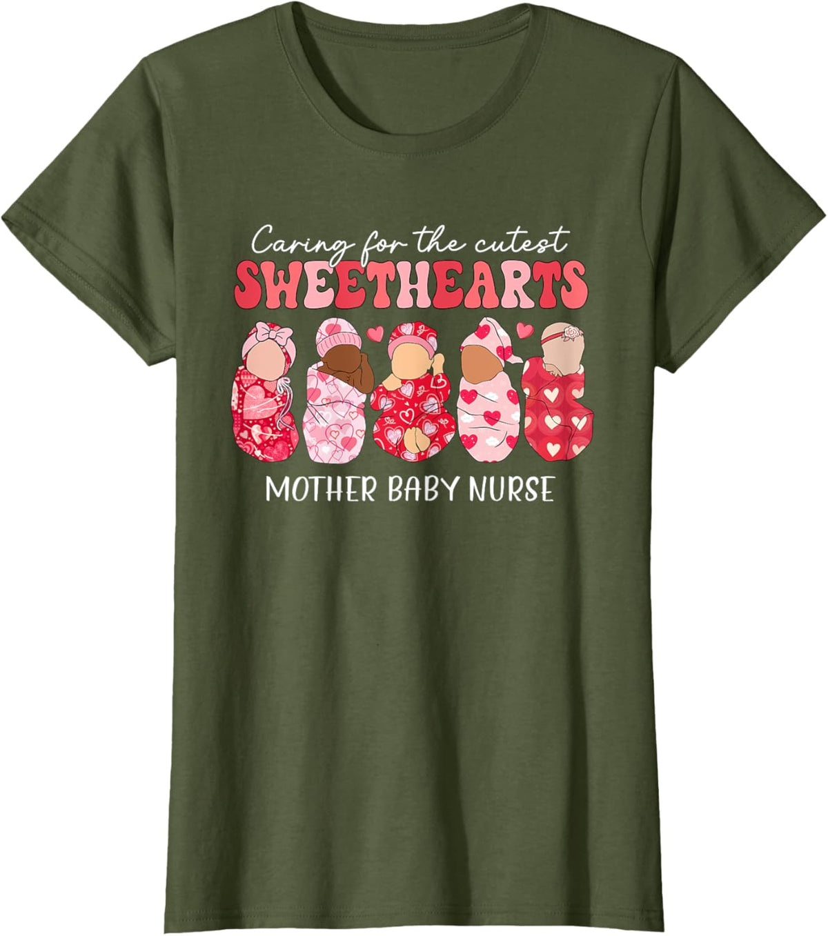 Caring For Cutest Sweethearts Mother Baby Nurse Valentine's